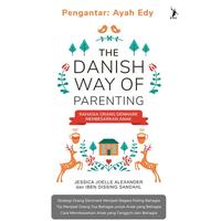 Gambar Buku The Danish Way Of Parenting - Buku Saja dari Millennia Bookstore undefined 3 Tokopedia