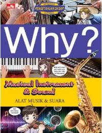 Gambar Buku Why? Musical Instrument & Sound - Alat Musik & Suara oleh Yearimd dari bukukitacom_NEW undefined 1 Tokopedia