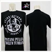 Gambar "Jual KAOS PRIA TSHITR DISTRO ORANG TUA PANTANG PULANG SEBELUM TUMBANG dari Bejan Market undefined 1 Tokopedia