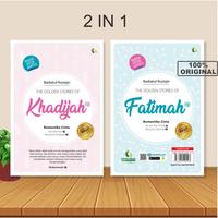 Gambar The Golden Stories of Khadijah dan Fatimah 2in1 Buku Islami Buku Murah dari haidar buku undefined 3 Tokopedia