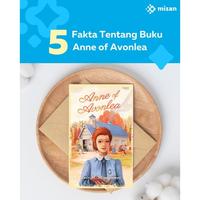 Gambar Buku Anne Of Avonlea - Buku Novel Klasik dari Millennia Bookstore undefined 2 Tokopedia