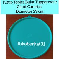 Gambar TUTUP TOPLES BULAT DIAMETER 23 CM TUPPERWARE (GIANT CANISTER) dari JO & NATHAN undefined 1 Tokopedia