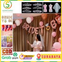 Gambar Set Foil Balon Bridal Shower Party Paket Dekor Bride To Be Crown y52 dari melynasalsabila undefined 2 Tokopedia