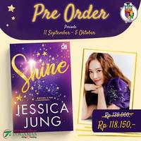 Gambar NOVEL BRIGHT & SHINE KARYA JESSICA JUNG / GRAMEDIA dari Ayu Silvia undefined 1 Tokopedia