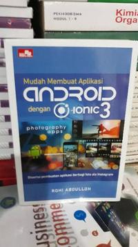 Gambar buku mudah membuat aplikasi android dengan ionic 3 by Rohi Abdulloh dari tutu_colection undefined 3 Tokopedia