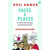 Gambar Kisah Wisata 35 Tokoh 50 tempat inspirasi Desi Anwar Faces Places dari irma 123 undefined 1 Tokopedia