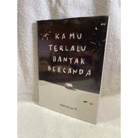 Gambar Novel - Kamu Terlalu Banyak Bercanda Marchella Fp [EMILA BOOKS] dari Sulthan Alfatih undefined 3 Tokopedia
