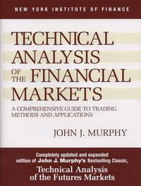 Gambar Technical Analysis of the Financial Markets - John J. Murphy dari Simple books undefined 2 Tokopedia