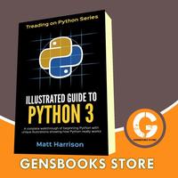 Gambar Illustrated Guide to Python 3: A Complete Walkthrough of Beginning Py dari GEN B BOOKS STORE undefined 1 Tokopedia
