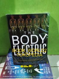 Gambar buku The Body Electric. Electromagnetism and the Foundation of Life dari MersibooksB undefined 1 Tokopedia