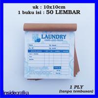 Gambar Nota Laundry Tanpa Tembusan Rangkap 1 Ply Kuitansi Laundri Kwitansi Loundri Struk Binatu Invoice Faktur Loundry Cuci Baju Londri Kiloan Satuan dari Chintya amelia undefined 1 Tokopedia