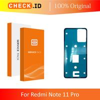 Gambar [ CHECK.ID ] LEM ADHESIVE STIKER PEREKAT BACKDOOR COVER CASING XIAOMI REDMI NOTE 11 PRO ORIGINAL dari CHECK ID OFFICIAL undefined 1 Tokopedia
