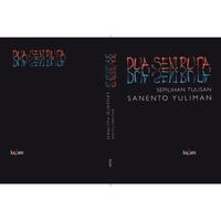 Gambar DUA SENI RUPA sepilihan tulisan by SANENTO YULIMAN dari ziro-acc undefined 1 Tokopedia