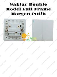 Gambar Paket Usaha 20 Pcs Saklar Double Full Frame Morgen 90112 Putih dari Sumber jaya lampu_NEW undefined 3 Tokopedia