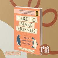 Gambar Here to Make Friends: How to Make Friends as an Adult: Advice to Help dari CAPOLISTA BOOKS undefined 1 Tokopedia