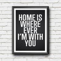 Gambar langsung proses Pigura Hiasan Dinding - Home Is Wherever I'm With You - Home Decor - Poster Home Decor Stock terbatas dari almoend undefined 1 Tokopedia