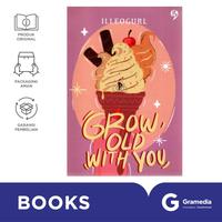 Gambar Gramedia Novel Grow Old With You (Illeogurl) dari Grave Book-id undefined 3 Tokopedia