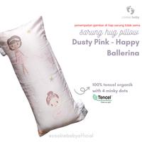 Gambar Spesial Sarung Hug Pillow Bantal Peluk Large Tencel Organik 100% Cookie Baby O - happy ballerina dari Cacacu undefined 2 Tokopedia
