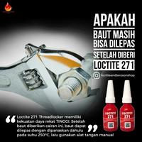 Gambar Promo Terlaris LEM BAUT LOCTITE 271 THREADLOCKER 10ML MENGUNCI IKATAN dari toko-sarijayaa undefined 3 Tokopedia