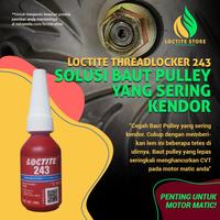 Gambar Lem Baut Tahan Panas Dan Getaran Loctite 243 10Ml (Baut Non Permanen) Berkualitas dari aiyonson00 undefined 1 Tokopedia
