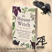 Gambar The House Witch: Your Complete Guide to Creating a Magical Space with dari Alap-books undefined 1 Tokopedia