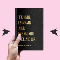 Gambar Tuhan, Izinkan Aku Menjadi Pelacur - Muhidin M Dahlan dari Buku Akik undefined 2 Tokopedia