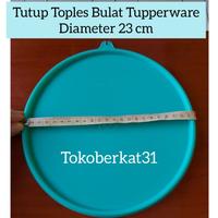 Gambar Penawaran Terbatas Tutup Toples Bulat Diameter 23 Cm Tupperware (Giant Terbaru dari MARYAMjaya store undefined 2 Tokopedia