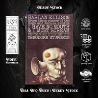 Gambar I Have No Mouth and I Must Scream Mass Market by Ellison Harla (English) dari ENGLISH BOOKS STORE undefined 5 Tokopedia
