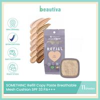 Gambar Somethinc REFILL Copy Paste Breathable Mesh Cushion SPF 33 PA++ - Alter dari Beautiva Skincare undefined 1 Tokopedia