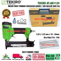 Gambar TEKIRO AIR NAILER F30 AT-AN1129 MESIN PAKU ANGIN ORIGINAL MURAH PROMO CUCI GUDANG - -, - dari Ratu Perkakas Teknik undefined 3 Tokopedia