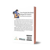 Gambar Buku Motivasi : Cara Mudah Berdamai dengan Diri Sendiri; Karena Bahagia Kita yang Menciptakan - Buku Best Seller - Soft Cover dari cklikmedia undefined 4 Tokopedia