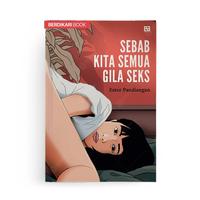 Gambar Buku Sebab Kita Semua Gila - EA Books - Softcover  dari Berdikari Book undefined 1 Tokopedia