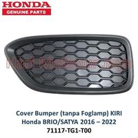 Gambar Cover Bumper Depan kanan kiri Foglamp SATUAN Honda Brio Satya 2016 2017 2018 2019 2020 2021 2022 Tutup Bemper lampu kabut garnish ram grill sisi - KANAN SETIR dari Hari Makmur Jaya_NEW undefined 4 Tokopedia