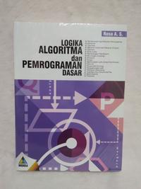 Gambar Buku LOGIKA ALGORITMA dan PEMROGRAMAN DASAR - ROSA A S dari Buku Palasari undefined 1 Tokopedia