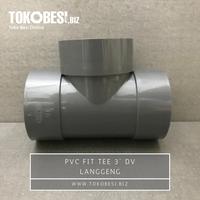 Gambar PVC Fit Tee 3" DV Langgeng dari Teguh tokobesi undefined 1 Tokopedia