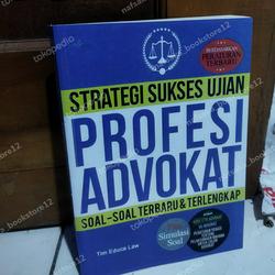 strategi sukses ujian profesi advokat