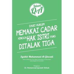 ISLAM Q&A - DARI HUKUM MEMAKAI CADAR HINGGA HAK ISTRI