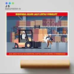 Jual Poster Safety K3 Forklift Safe Drive A2 60cmx40cm Kab Jual Poster Safety K3 Forklift Safe Drive A2 60cmx40cm Kab