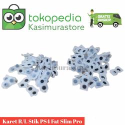 Karet Stik PS4 LR L/R RL R/L Type Fat / Slim / Pro