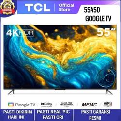 TCL 55A50 UHD 4K HDR DOLBY ATMOS VISION GOOGLE TV 55 INCH 2023 - 55A50