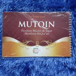 Buku Mutqin Panduan Mudah & Tepat Membaca Al Qur'an / Original