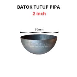 Batok Tutup Pipa 2 inch |