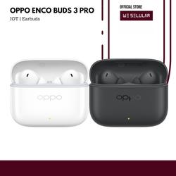 Oppo Enco Buds3 Pro Garansi Resmi
