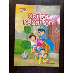 Cerita Kebaikan - Buku Anak PAUD