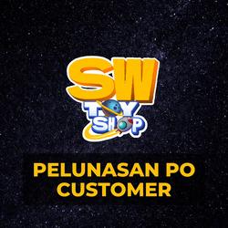 Pelunasan PO Customer SW Toyshop