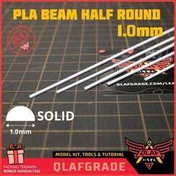 PLA Beam HALF ROUND 1 mm - plastic pla plate custom model kit maket - HALF ROUND 1 mm