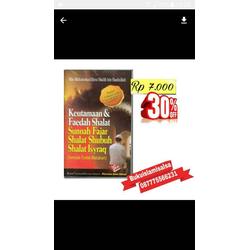 Keutamaan & Faedah Shalat Sunnah Fajar Shalat Shubuh Shalat Isyraq