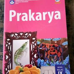 Jual Prakarya Kelas 9 Semester 1 Terlengkap Harga Murah September 2021