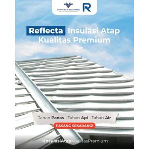 Reflecta Insulasi Atap - 8mm Double Woven