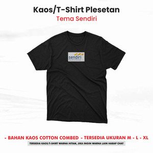 Kaos/T-Shirt Plesetan - Tema Sendiri - Bahan Cotton Combed